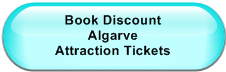 Book Discount                         Algarve                                      Attraction Tickets