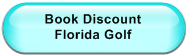 Book Discount               Florida Golf